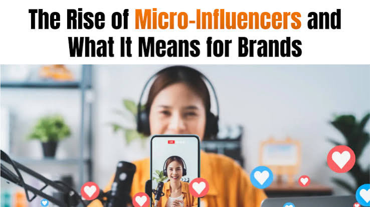 The Rise of Micro Influencers: Why Brands are Shifting Their Budgets