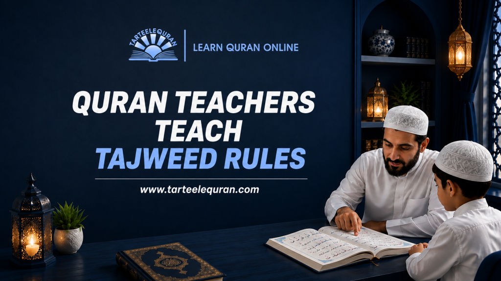 How Does an Online Quran Tutor Monitor Student Performance and Teach Tajweed?